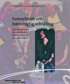Samarbejde Om Bæredygtig Udv - Monica Carlsson - Bog