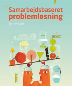 Samarbejdsbaseret problemløsning (Bog)