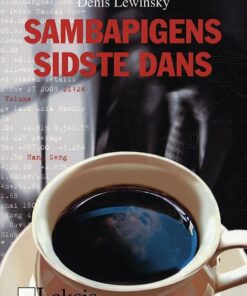 Sambapigens Sidste Dans - Denis Lewinsky - Bog