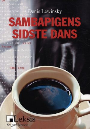 Sambapigens Sidste Dans - Denis Lewinsky - Bog