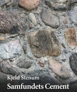 Samfundets Cement - Kjeld Stenum - Bog