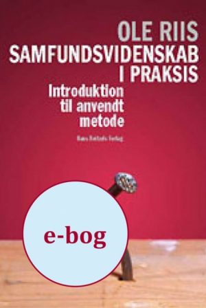 Samfundsvidenskab i praksis (E-bog)