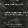 Samfundsvidenskabernes Forudsætninger - Harald Grimen - Bog