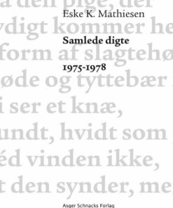 Samlede Digte 1975-1978 - Eske K. Mathiesen - Bog