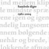 Samlede Digte 1982-2004 - Eske K. Mathiesen - Bog