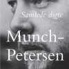 Samlede Digte - Gustaf Munch-petersen - Bog
