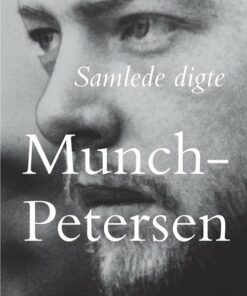 Samlede Digte - Gustaf Munch-petersen - Bog