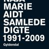 Samlede Digte - Naja Marie Aidt - Bog