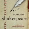 Samlede Shakespeare - William Shakespeare - Bog