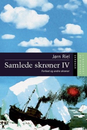 Samlede Skrøner Iv, Hb - Jørn Riel - Bog