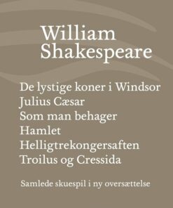 Samlede Skuespil / Bd. 4 - William Shakespeare - Bog