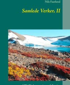 Samlede Verker, Ii - Nils Faarlund - Bog