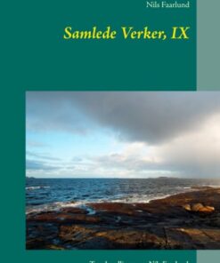 Samlede Verker, Ix - Nils Faarlund - Bog