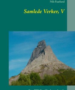 Samlede Verker, V - Nils Faarlund - Bog