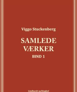 Samlede Værker (bind 1) - Viggo Stuckenberg - Bog