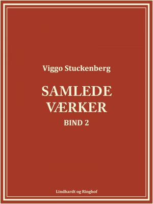 Samlede Værker (bind 2) - Viggo Stuckenberg - Bog