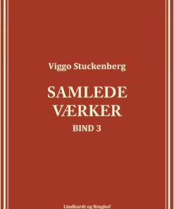Samlede Værker (bind 3) - Viggo Stuckenberg - Bog