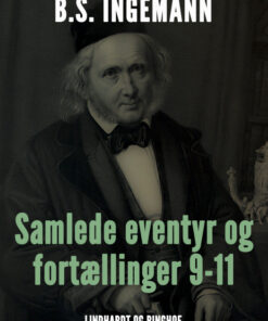 Samlede eventyr og fortællinger 9-11 (Bog)