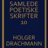 Samlede poetiske skrifter: 10 (Bog)