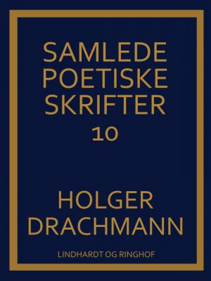 Samlede poetiske skrifter: 10 (Bog)