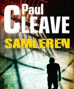 Samleren - Paul Cleave - Bog
