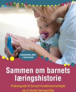 Sammen Om Barnets Læringshistorie - Kristina Avenstrup - Bog