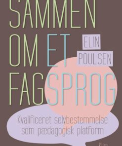Sammen Om Et Fagsprog - Elin Poulsen - Bog