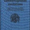 Sammenlignende Vandalisme - Teresa østergaard Pedersen - Bog