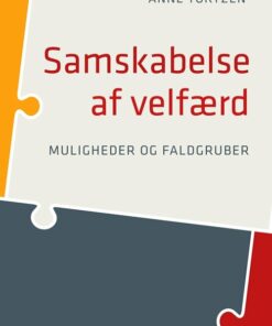 Samskabelse Af Velfærd - Anne Tortzen - Bog
