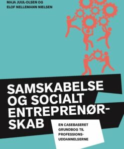 Samskabelse Og Socialt Entreprenørskab - Andy Højholdt - Bog
