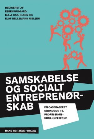 Samskabelse Og Socialt Entreprenørskab - Andy Højholdt - Bog