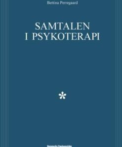 Samtalen I Psykoterapien - Bettina Perregaard - Bog