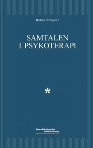 Samtalen I Psykoterapien - Bettina Perregaard - Bog