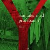 Samtaler Med Professor Y - Louis-ferdinand Céline - Bog