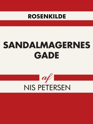 Sandalmagernes Gade - Nis Petersen - Bog