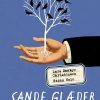 Sande Glæder - Lars Saabye Christensen - Bog