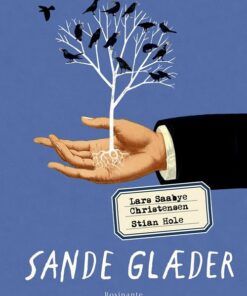 Sande Glæder - Lars Saabye Christensen - Bog