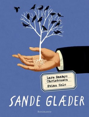 Sande Glæder - Lars Saabye Christensen - Bog