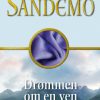 Sandemoserien 29 - Drømmen om en ven (Bog)