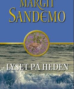 Sandemoserien 38 - Lyset på heden
