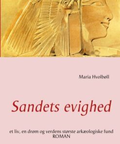 Sandets Evighed - Maria Hvolbøll - Bog