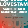 Sandhed Med Modifikationer - Sara Lövestam - Bog