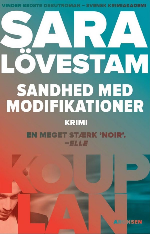 Sandhed Med Modifikationer - Sara Lövestam - Bog