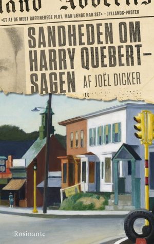 Sandheden Om Harry Quebert-sagen - JoÃ«l Dicker - Bog