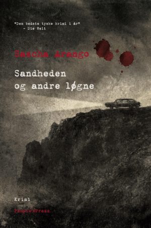 Sandheden og andre løgne (E-bog)