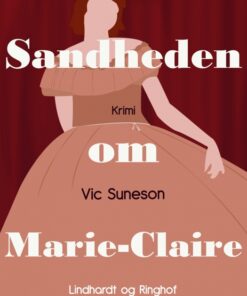Sandheden om Marie-Claire (E-bog)