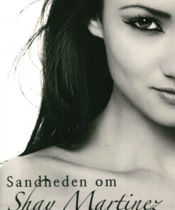 Sandheden om Shay Martinez (Bog)