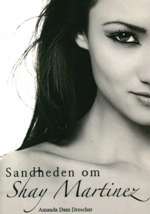 Sandheden om Shay Martinez (Bog)