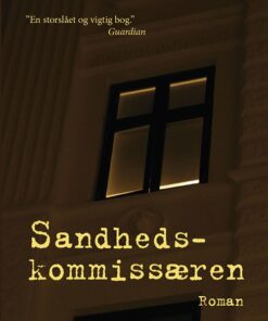 Sandhedskommissæren - David Park - Bog