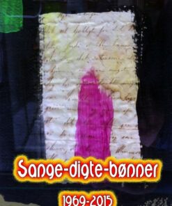 Sange-digte-bønner - Jakob Munck - Bog